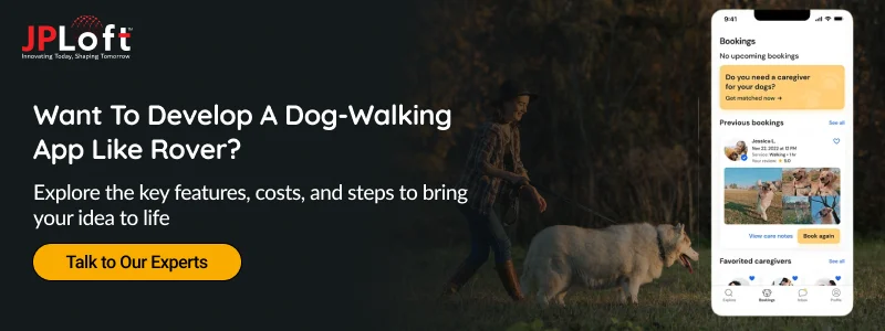 Want To Develop A Dog-Walking App Like Rover